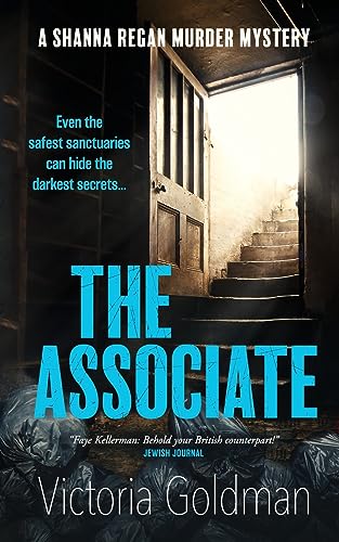 The Associate: A Shanna Regan Murder Mystery (The Shanna Regan Mysteries, Band 2)