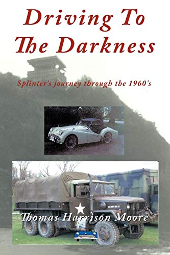 Driving To The Darkness: Splinter's Journey Through The 1960's