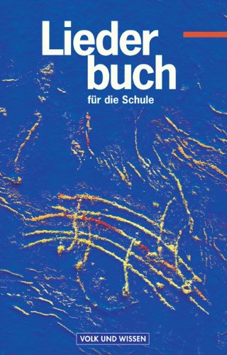 Manfred Grote - GEBRAUCHT Liederbuch für die Schule - Östliche Bundesländer und Berlin: Liederbuch für die Schule, Liederbuch: Für die Klassen 5 bis 13 aller Schulformen - Preis vom 28.03.2026 06:24:01 h 2