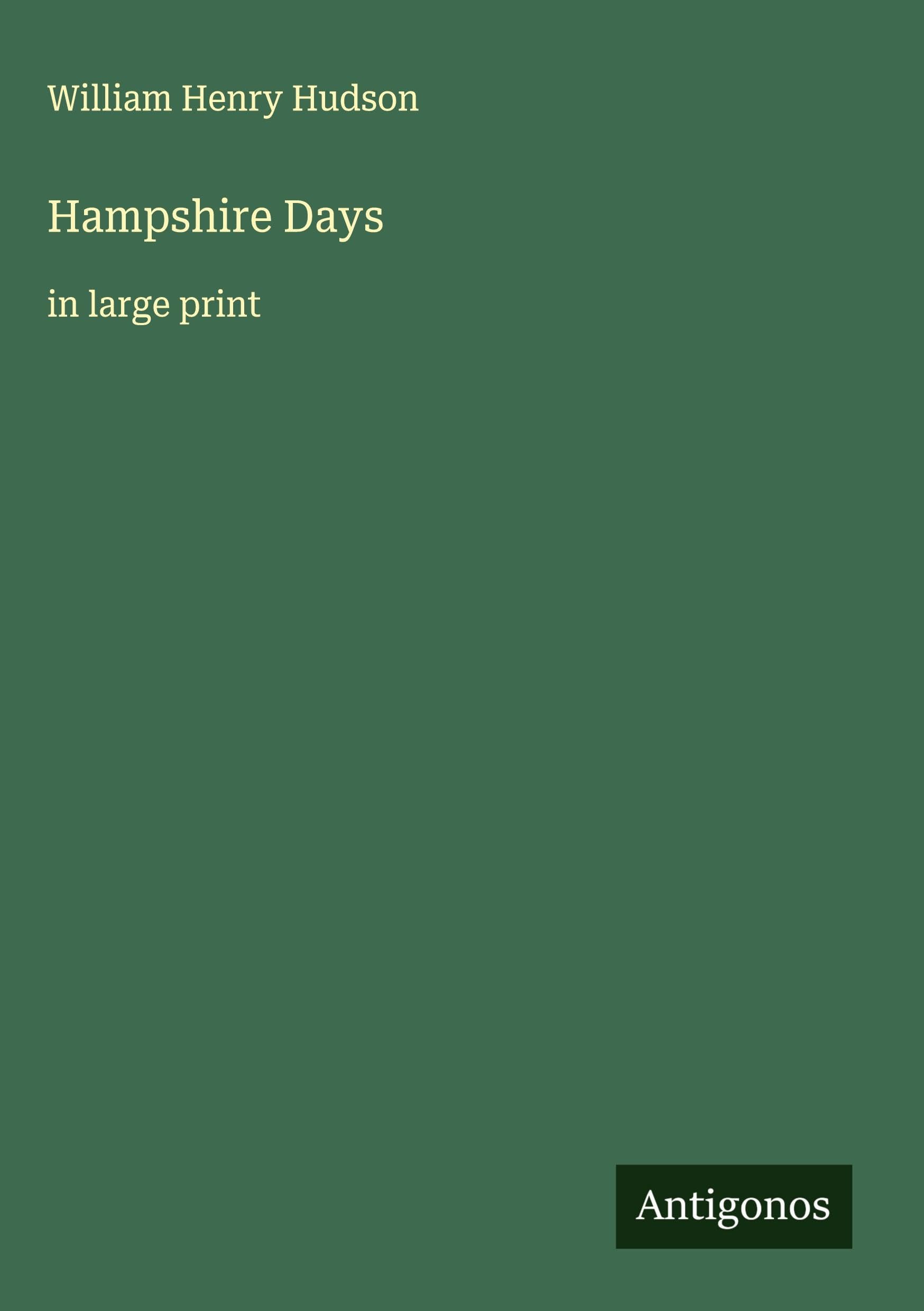 Hampshire Days: in large print