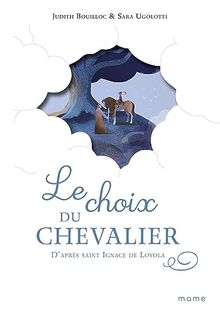 Le choix du chevalier