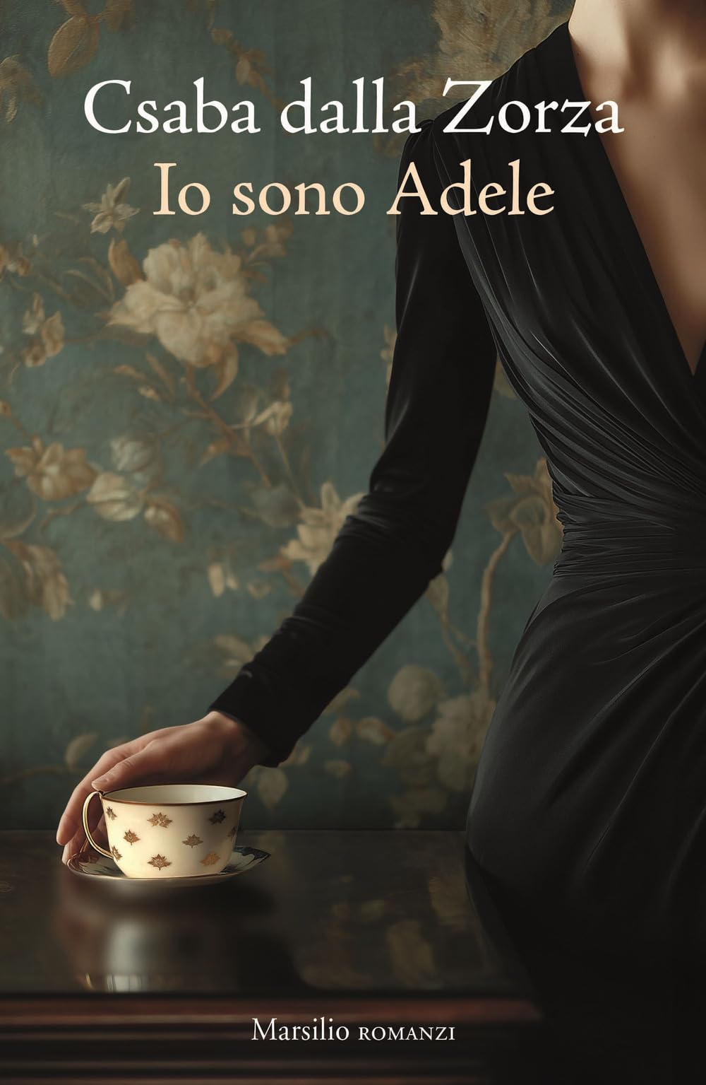 Io sono Adele (Romanzi e racconti)