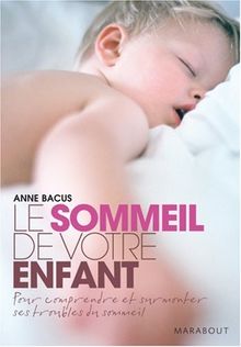 Le sommeil de votre enfant