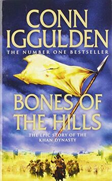 Encore Bones of the Hills (Conqueror, Band 3)
