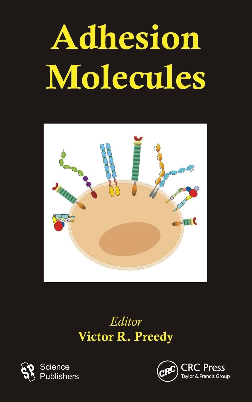 Adhesion Molecules (Modern Insights into Disease from Molecules to Man)