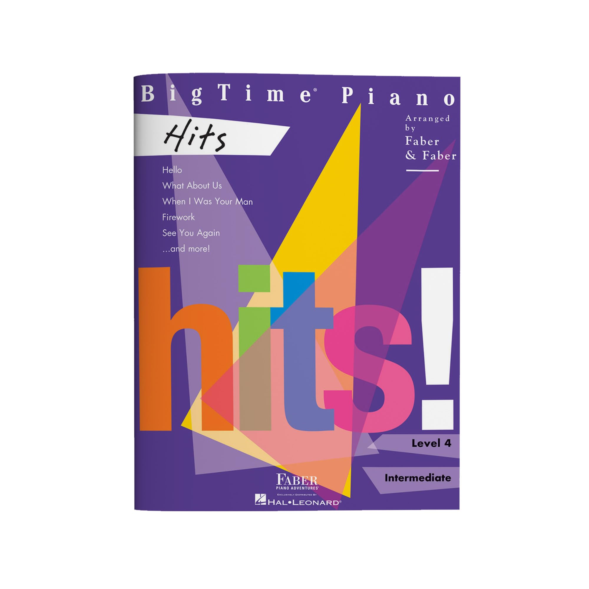 Bigtime Piano Hits: Level 4: Level 4, Intermediate
