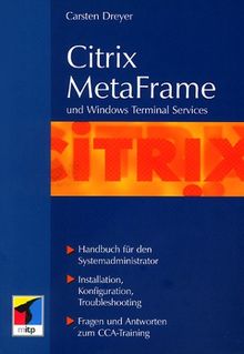 Citrix MetaFrame und Windows Terminal Services von Carsten Dreyer | Buch | Zustand gut