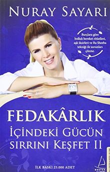 Icindeki Gücün Sirrini Kesfet 2: Burclara göre bolluk bereket ritüelleri, ask iksirleri ve RA Sheeba teknigi ile sorunlari cözme