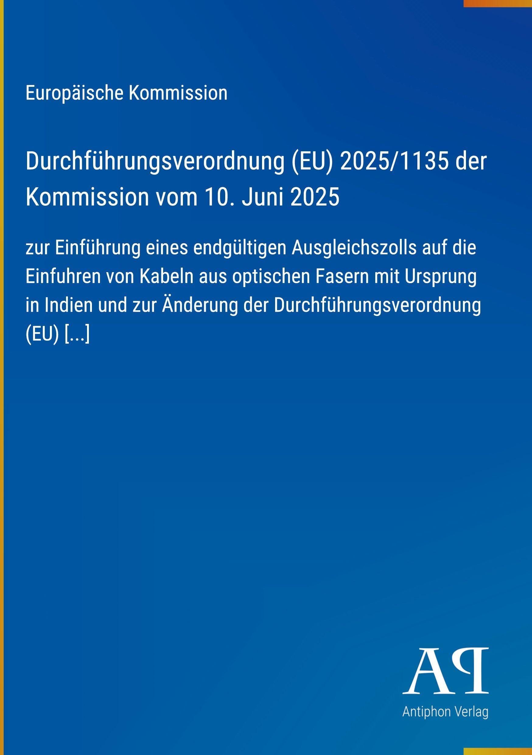 Durchführungsverordnung (EU) 2025/1135 der Kommission vom 10. Juni 2025