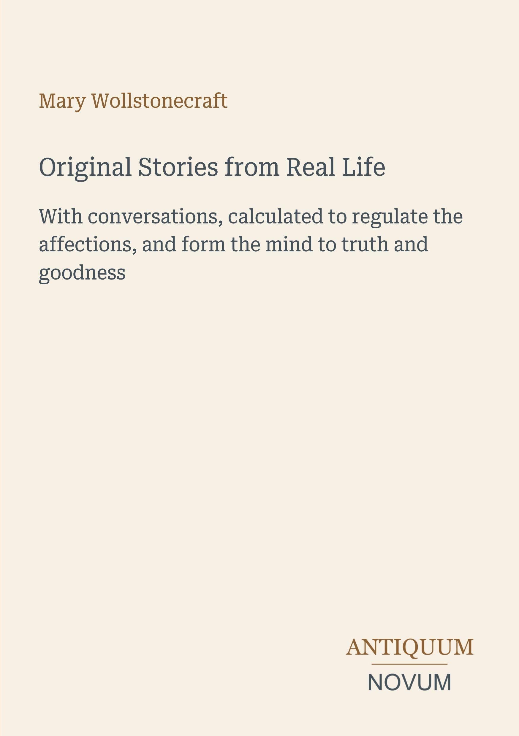 Original Stories from Real Life
