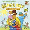 The Berenstain Bears and the Papa's Day Surprise[ THE BERENSTAIN BEARS AND THE PAPA'S DAY SURPRISE ] By Berenstain, Stan ( Author )Apr-22-2003 Paperback
