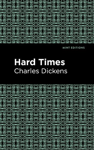 Hard Times (Mint Editions―Literary Fiction)