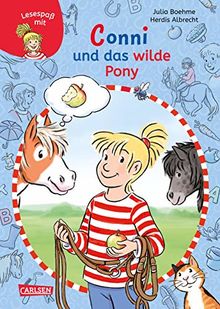 Lesespaß mit Conni: Conni und das wilde Pony