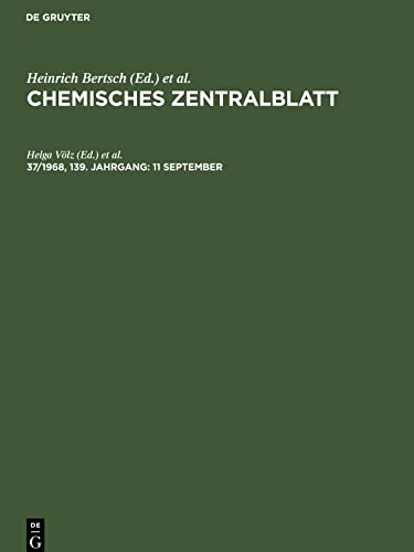 Chemisches Zentralblatt, 37/1968, 139. Jahrgang, 11 September