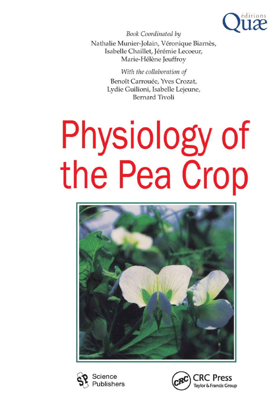 Nathalie Munier-Jolain Physiology Of The Pea Crop