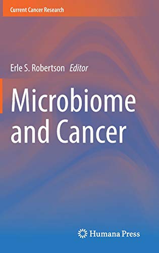 Microbiome and Cancer (Current Cancer Research)
