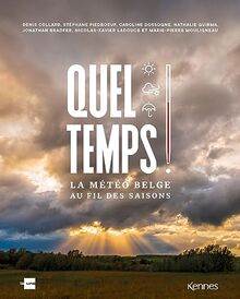 Quel temps !: La météo belge au fil des saisons von Collard, Denis | Buch | Zustand sehr gut