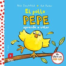 El pollo Pepe aprende a volar von Denchfield, Nick | Buch | Zustand akzeptabel