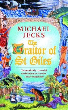 The Traitor of St. Giles (Medieval West Country Mystery)