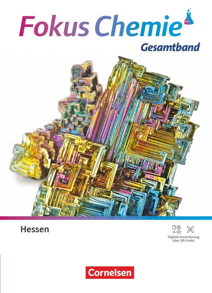 Fokus Chemie - Gesamtband - Neubearbeitung - Gymnasium Hessen ab 2026 - Schulbuch