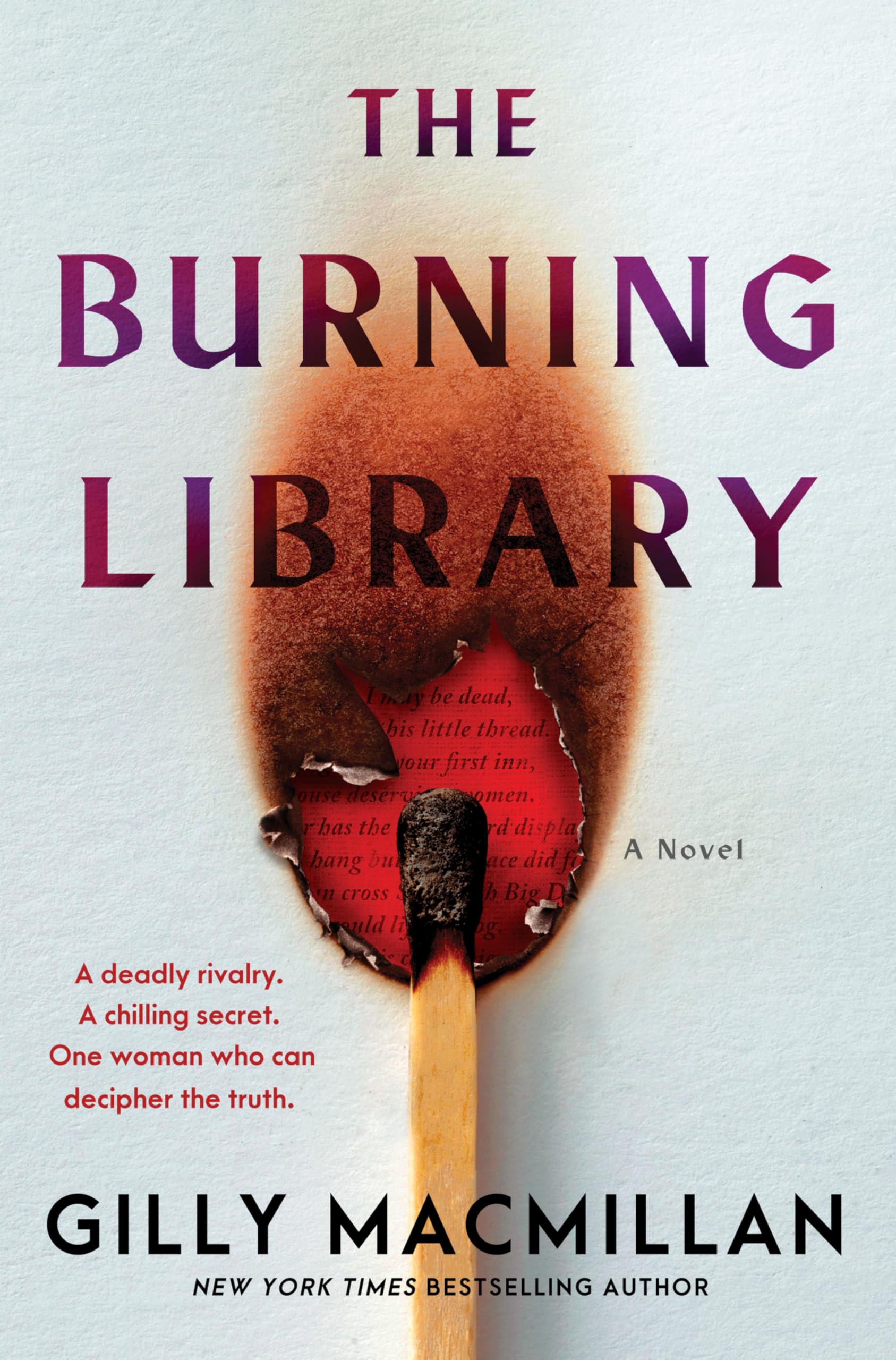 The Burning Library: A Dark Academia Mystery Novel Unraveling Centuries-Old Secrets, Deadly Rivalries, and Cryptic Manuscripts in the Heart of Scotland's St. Andrews