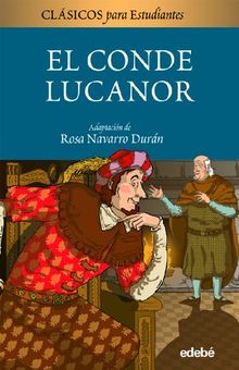 El conde Lucanor (CLÁSICOS PARA ESTUDIANTES)