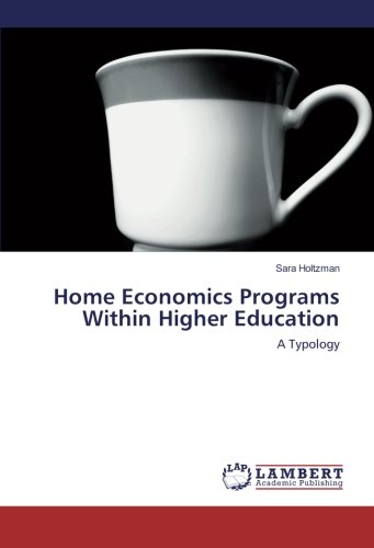 Home Economics Programs Within Higher Education: A Typology