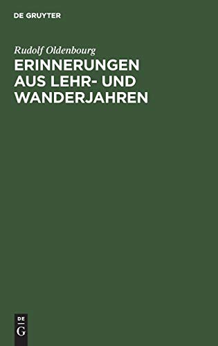 Erinnerungen aus Lehr- und Wanderjahren