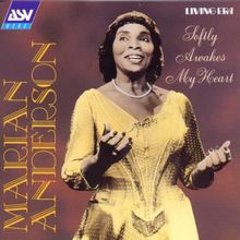 Living Era - Marian Anderson: Softly Awakes My Heart (Aufnahmen 1928-1947)