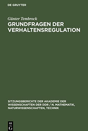Grundfragen der Verhaltensregulation: Ergebnisse und Zielstellungen