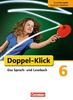 Doppel-Klick - Grundausgabe Nordrhein-Westfalen: 6. Schuljahr - Schülerbuch