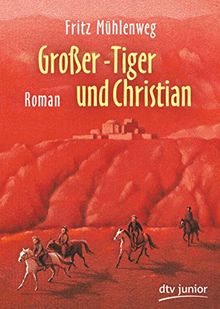 Großer-Tiger und Christian