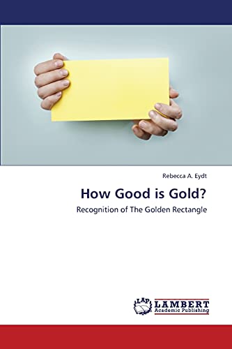 How Good is Gold?: Recognition of The Golden Rectangle
