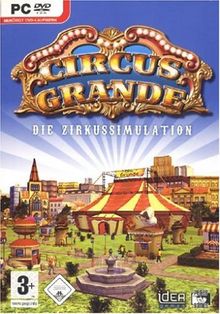 Circus Grande: Die Zirkussimulation