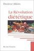 La revolution diététique (Documents)