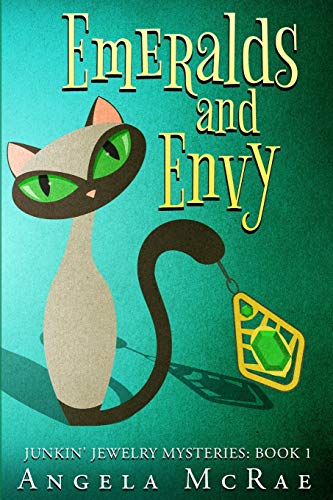 Emeralds and Envy (Junkin' Jewelry Mysteries, Band 1)