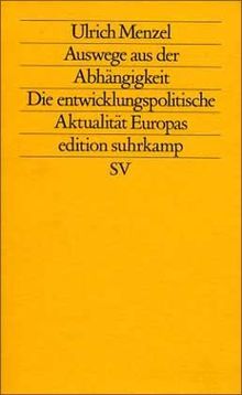 Auswege aus der Abhängigkeit