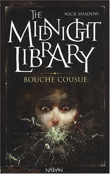 The midnight library. Vol. 6