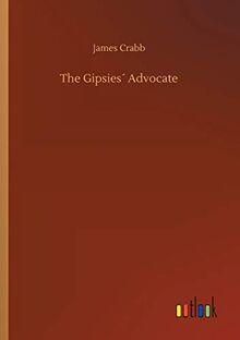 The Gipsies´ Advocate