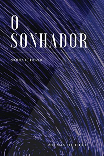 O Sonhador: Poemas de Fubbi