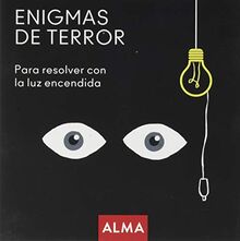 Enigmas de terror para resolver con la luz encendida (Cuadrados criminales)