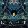 Dark: Cycle 1 (a Netflix Ost) [Vinyl LP]