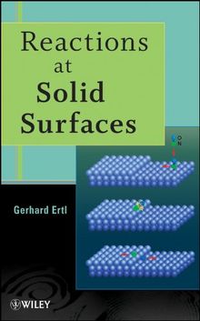 Reactions at Solid Surfaces (Baker Lecture Series, Band 14)