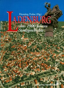 Ladenburg: Aus 1900 Jahren Stadtgeschichte