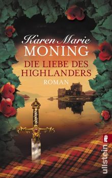 Die Liebe des Highlanders (Die Highlander-Saga)