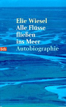 Alle Flüsse fließen ins Meer.