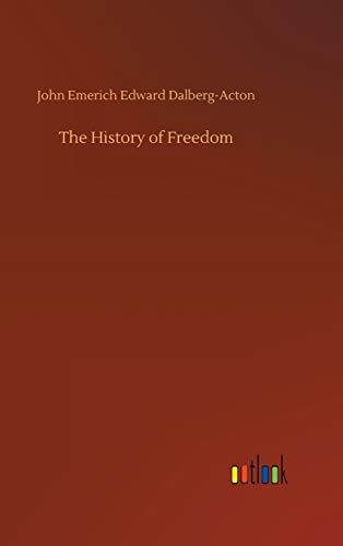 The History of Freedom