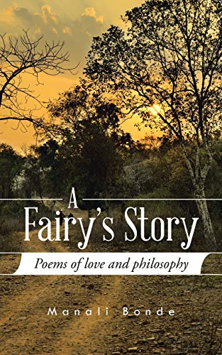A Fairy's Story: Poems of love and philosophy