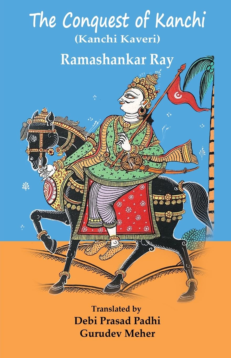 The Conquest of Kanchi: A Play