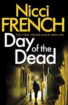 Day of the Dead: A Frieda Klein Novel (8) von French, Nicci | Buch | Zustand gut